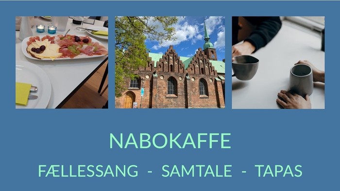 Nabokaffe: Fællessang, samtale, tapas