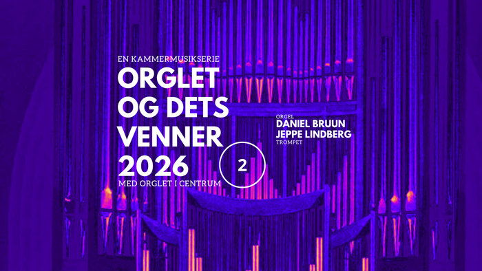 Reklameplakat for en orgelkoncertserie i 2026 med Daniel Bruun og Jeppe Lindberg på I Centrum.