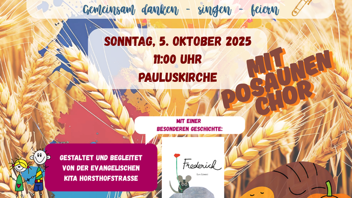 Erntedankgottesdienst am 5. Oktober 2025 um 11:00 Uhr in Pauluskirche mit Posrauen Chor
