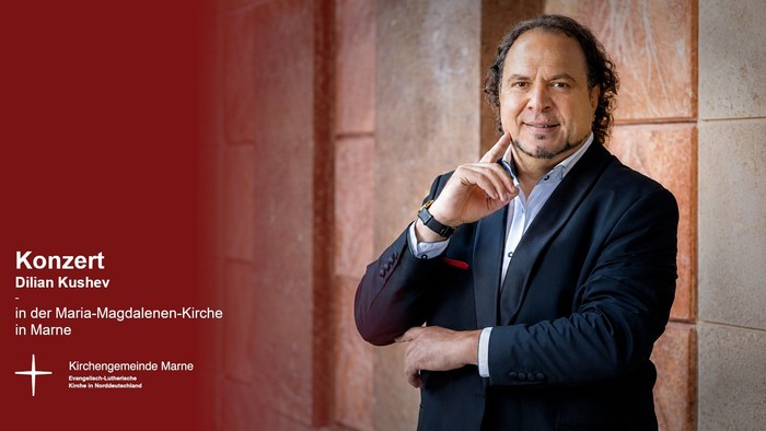 Werbeplakat für ein Konzert von Dilian Kushev in der Maria-Magdalenen-Kirche in Marne.