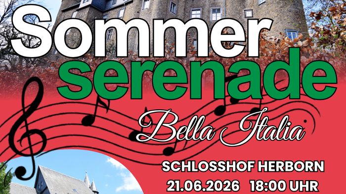 Plakat zur Bewerbung einer Sommer-Serenade-Veranstaltung „Bella Italia“ im Schlosshof Herborn mit klassischen Musikdarbietungen.