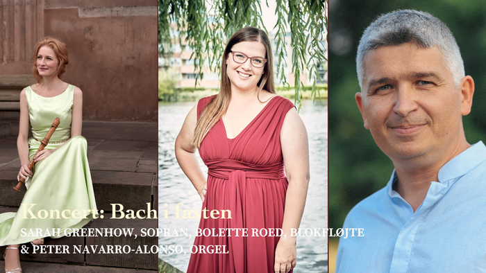 Reklameplakat for en Bach-koncert med sopran Sarah Greenhow, harpist Bolette Roed og organist Peter Navarro-Alonso.