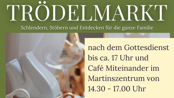 Trödelmarkt am Michaelis-Sonntag mit Kaffee und Kuchen, 28.10.25, Martinskirche