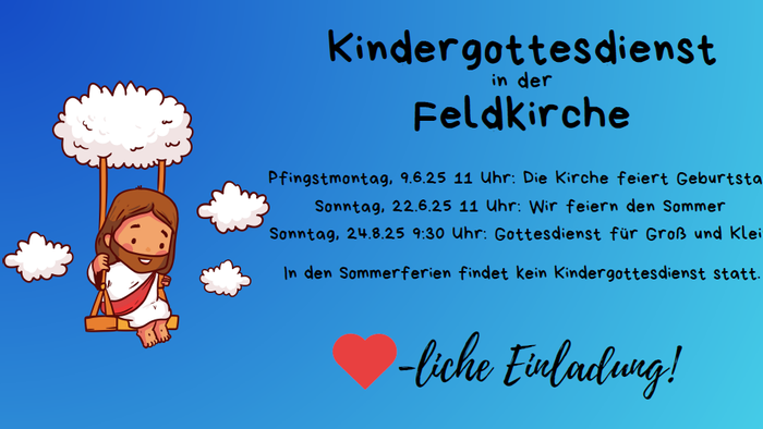 Kindergotttesdienst in der Feldkirche mit Terminen und Aktivitäten