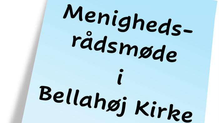Blå post-it med svart skrift: Menighedsrådsmøde i Bellahøj Kirke