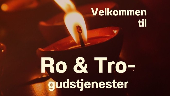 Velsignede meditative gudstjenester med ro og tro