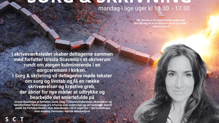 Sorg & Skrivning: Foredrag og workshop med Ursula Scavenius.