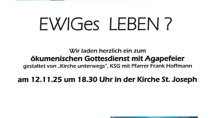 Einladung zu einem ökumenischen Gottesdienst mit Agapefeier in der Kirche St. Joseph