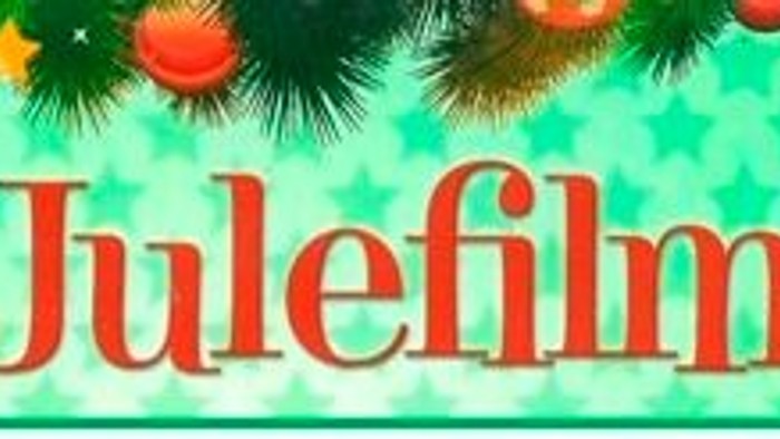 Julfilm - Aftenens film er en eventyrlig overraskelse! Effter filmen hygger vi os med hinanden, og vi far godter og portvin.