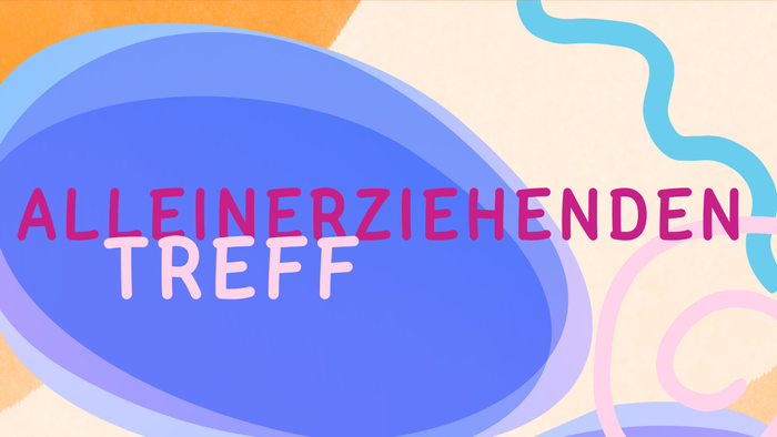 Ein Angebot für einelternfamilien sich zu begegnen, auszutauschen und zu vernetzen