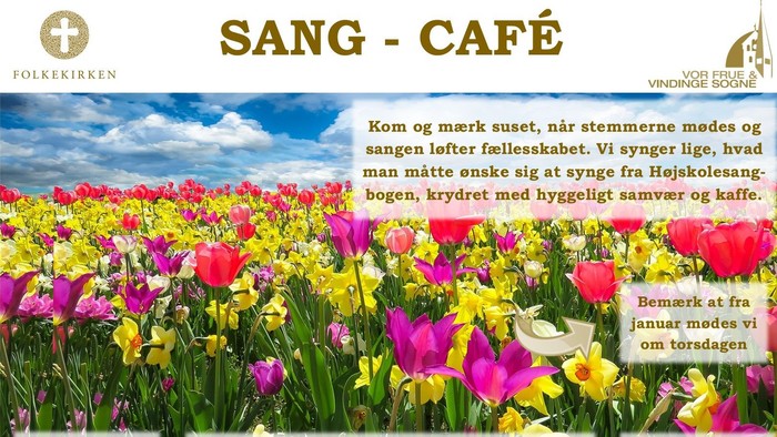 Et farverigt plakat, der annoncerer en folkekirkesang-café med tulipaner og arrangementoplysninger på dansk.