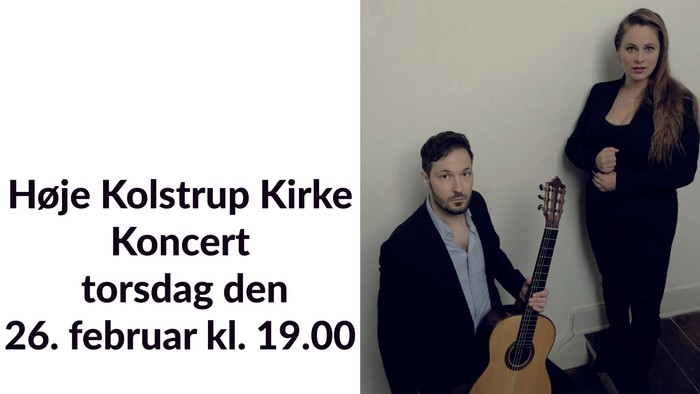 Koncertannoncering for Høje Kolstrup Kirke med musikere den 26. februar kl. 19:00.