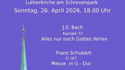 Konzertprogramm-Plakat für eine lutherische Kirche mit Kantaten von Bach und Schubert, inklusive Mitwirkenden und Ticketpreisen.