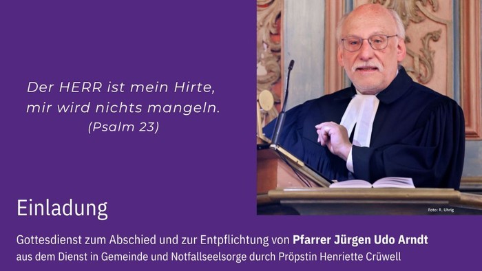 Todesanzeige für Pastor Jürgen Udo Arndt, Beerdigungsdetails und Bibelversangabe
