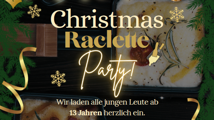 Christmas Raclette party am 23.12.2025 um 18 Uhr im Haus der Reformation 