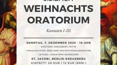 Poster für Bachs Weihnachtsoratorium in Kreuzberg, Berlin, mit Konzertdaten und Veranstaltungsort