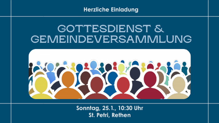 Einladungsplakat für einen Gottesdienst und Gemeindeversammlungen am 25. Januar um 10:30 Uhr in St. Petri, Reithen.