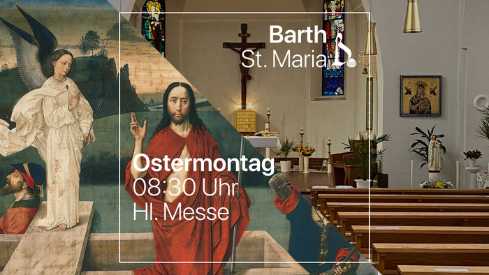 Barth St. Marien: Ostermontag 08.30 Uhr Hl. Messe