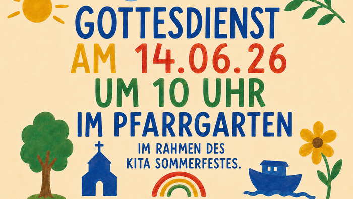 Gottesdienstankündigung für den 14. Juni um 10 Uhr im Kirchgarten während des Sommerfestes.
