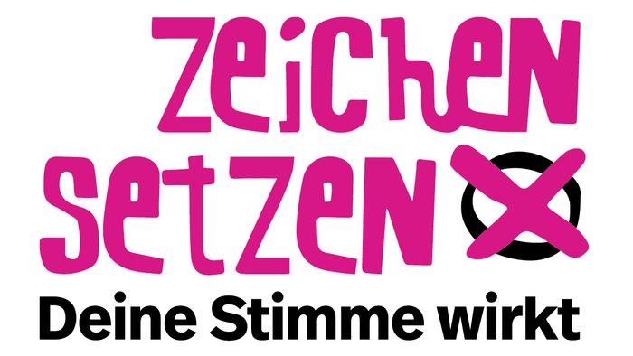 Rosa Text mit einem durchgestrichenen Symbol, deutscher Ausdruck *„Zeichen setzen“* (Bedeutung: *„Ein Zeichen setzen“*) und *„Deine Stimme wirkt“* (Bedeutung: *„Deine Stimme zählt“*).