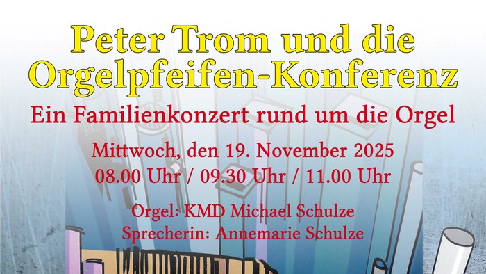 Familienkonzert mit Peter Trom und Orgel in St. Marienkirche Kyritz