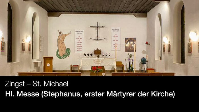 Zingst – St. Michael: Messe mit Stephanus, erstem Märtyrer der Kirche