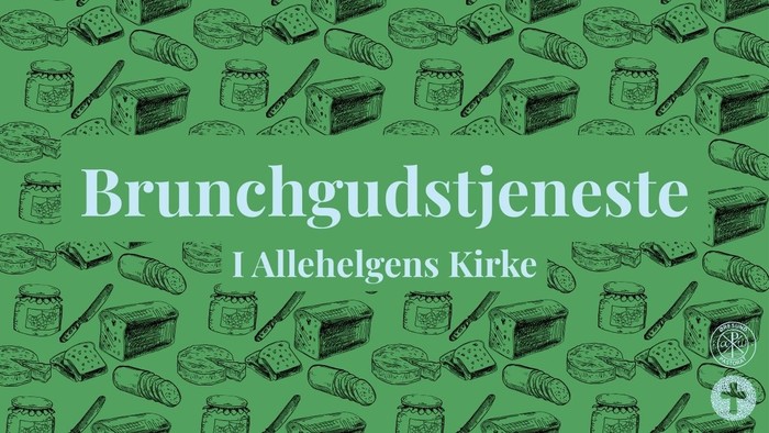 Grøn-tema brunchannoncering for Allehelgens Kirkes brunchservice med forskellige bagværk og pålæg.