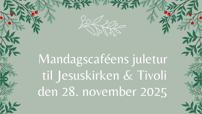 Adventskaffe til Jesuskirken & Tivoli 28. november 2025