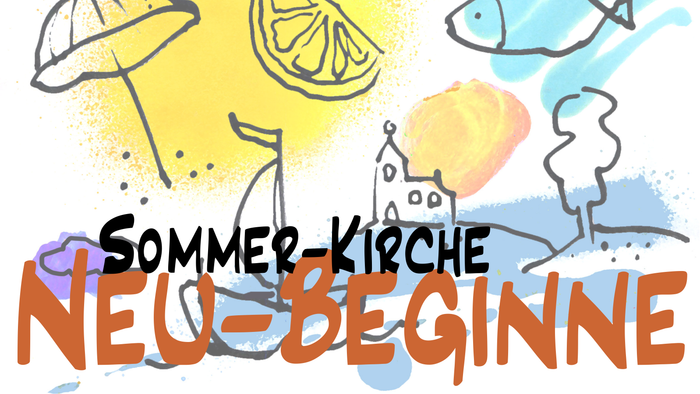 Bunte Illustration zur Bewerbung einer sommerlichen Kirchenveranstaltung mit dem Titel *„Neu-Beginne“*, gestaltet mit fröhlichen Strand- und Sonnenmotiven.
