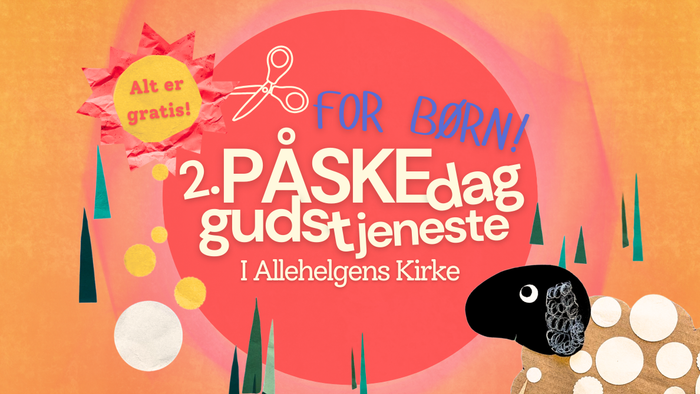 Gratis påskegudstjenesteplakat for børn i Allehelgens Kirke med grafik af et får og en saks.