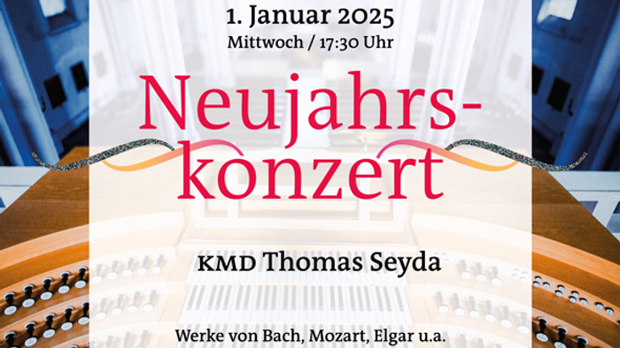 Katholische Pfarrei St. Matthias Schöneberg lädt zum Neujahrskonzert mit Thomas Seyda ein, Werke von Bach, Mozart und Liszt.