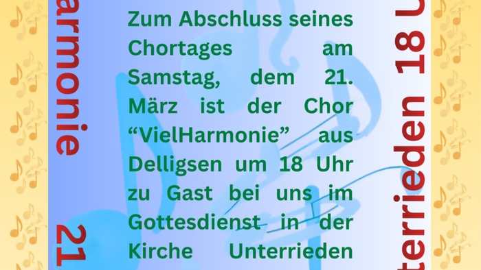 Chorkonzert zum 20-jährigen Jubiläum von „VielHarmonie“ mit Lieblingsliedern in der Kirche Unterrieden am 21. März um 18 Uhr.