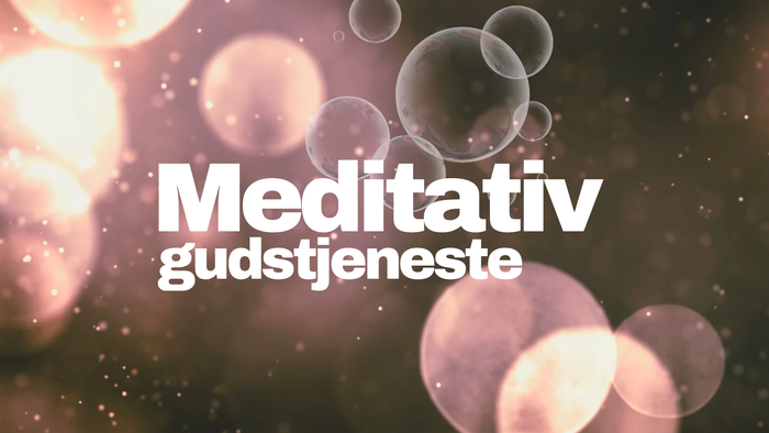 Meditationstitelslide til en rolig religiøs gudstjeneste eller andagtsarrangement med svævende bobler og blødt lys.