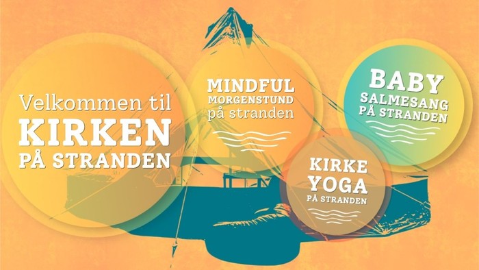 Velkomstplakat til strandkirkearrangementer med mindfulness, yoga, babysange og morgenandagter.