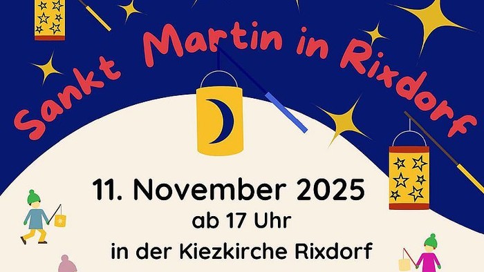 Einladungsplakat zu Sankt Martin in Rixdorf. Ein Pferd mit Reiter, der einen roten Mantel trägt, umringt von Kindern mit Laternen.