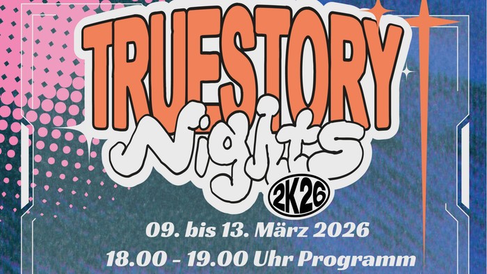 Einladung zu Truestory.