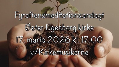 Hænder, der holder en lille plante, med detaljer om en meditationsgudstjeneste i Öster Egesborg Kirke den 17. marts 2026.