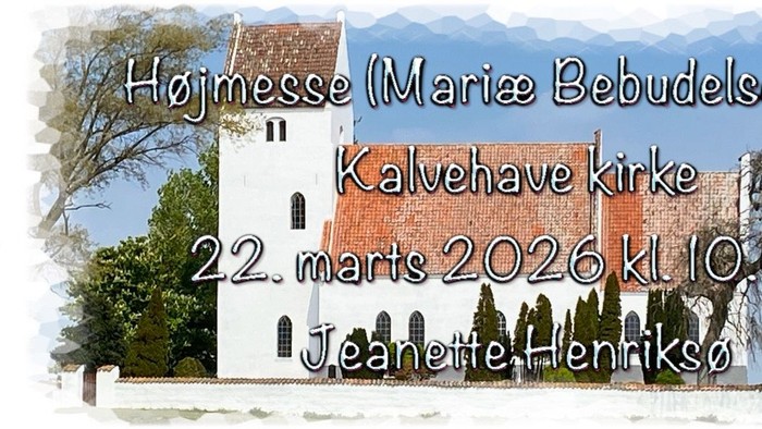 **Bekendtgørelse om hjemkomstarrangement i Kalvehave Kirke den 22. marts 2026, arrangeret af Jeanette Henriksø.**
