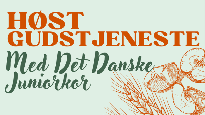 Efterårsgudstjeneste med annoncering af dansk juniorkor inkl. detaljer og billetinformation.