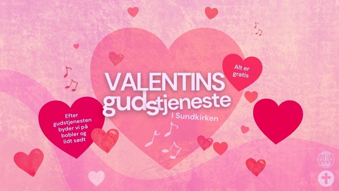 Annonce for Valentinsdag-gudstjeneste med gratis adgang og noder, prydet med hjerter og lyserøde toner.