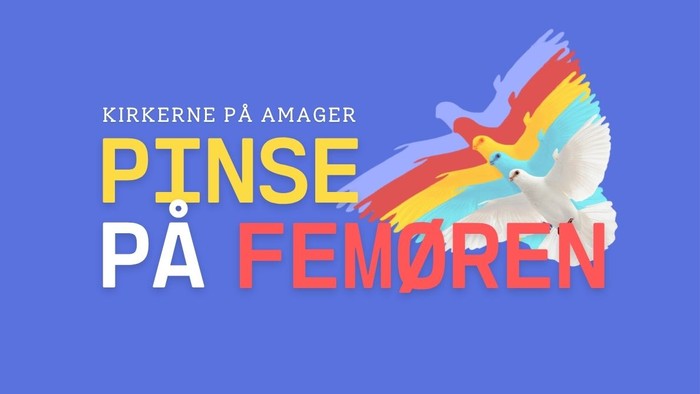 Farverigt plakatarrangement for pinsebegivenheder på Femø, arrangeret af Amager-kirkerne.