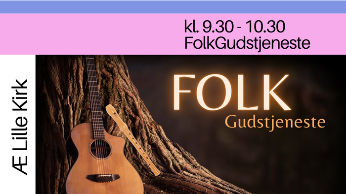Plakat for folkekirkegudstjeneste i Lille Kirke kl. 9:30 til 10:30 med guitar.
