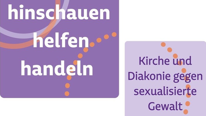 Hinschauen, helfen, handeln; Kirche und Diakonie gegen sexualisierte Gewalt