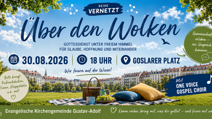 Einladung zum Open-Air-Gottesdienst „Über den Wolken“ am 30. August 2026 in der Nähe des Goslarer Platzes.