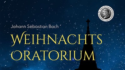 J.S. Bach Weihnachtsoratorium - vor Nachthimmel mit Kirchturmspitze