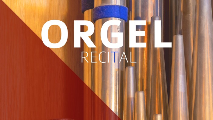 Billede af orgelrør med overskriften 'ORGEL RECITAL'