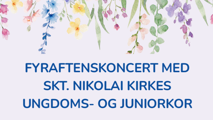 Et blomstermotiveret akvarel-banner annoncerer en aftenkoncert med Nikolai Kirkes ungdoms- og juniorkor.