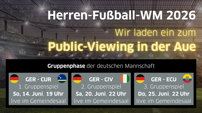 Einladung zur öffentlichen Übertragung der Gruppenspiele der deutschen Mannschaft bei der Fußball-Weltmeisterschaft der Männer 2026 in einem Gemeinschaftsraum.
