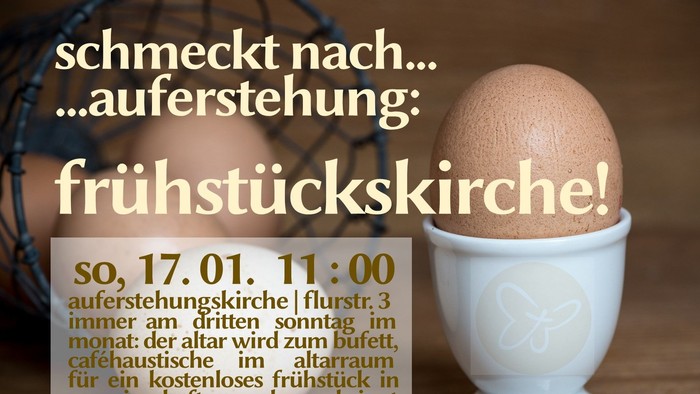 Ein gekochtes Ei im Eierbecher mit Text: schmeckt nach auferstehung: frühstückskirche!