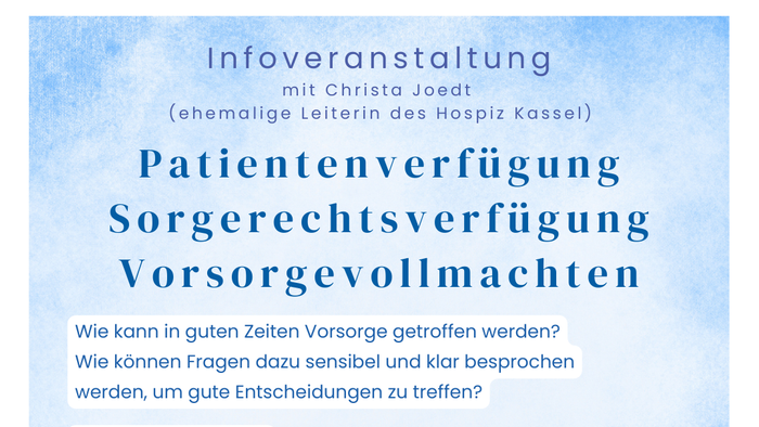 Informationsveranstaltung-Plakat zu Vorsorgevollmacht, Betreuungsverfügung und Patientenverfügung in Kassel.